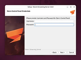 Provide Username and Password for Storm Control Panel.