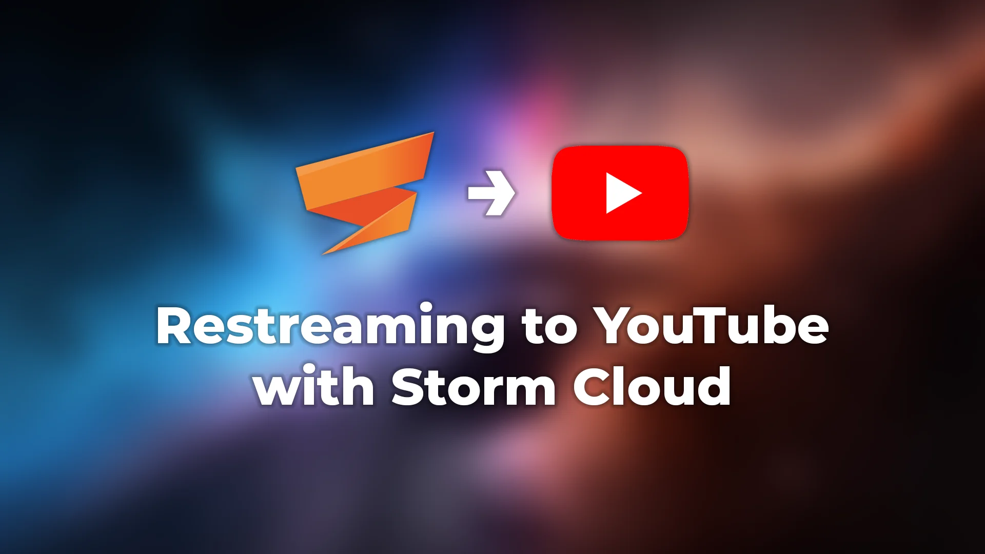 Restreming to youtube with storm cloud video tutorial